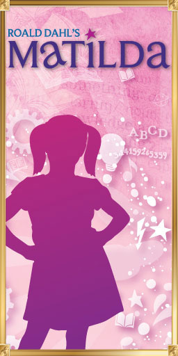 The Matilda poster features a purple silhouette of a girl with cogs and books behind her on a pink background.